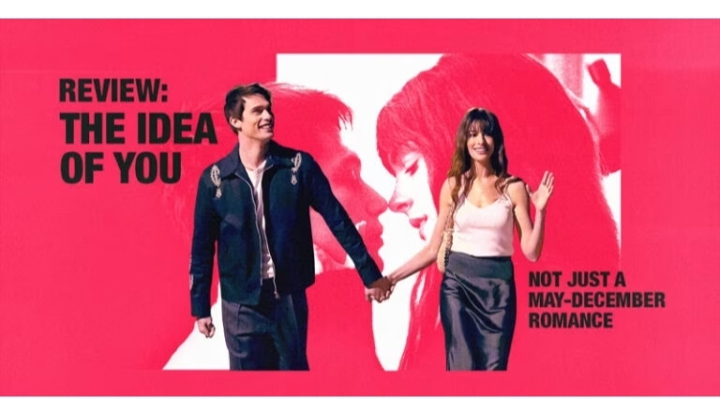 THE  IDEA OF YOU : A LACKLUSTER REVIEW.
